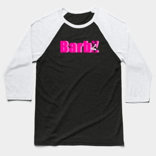 Barbz Baseball T-Shirt